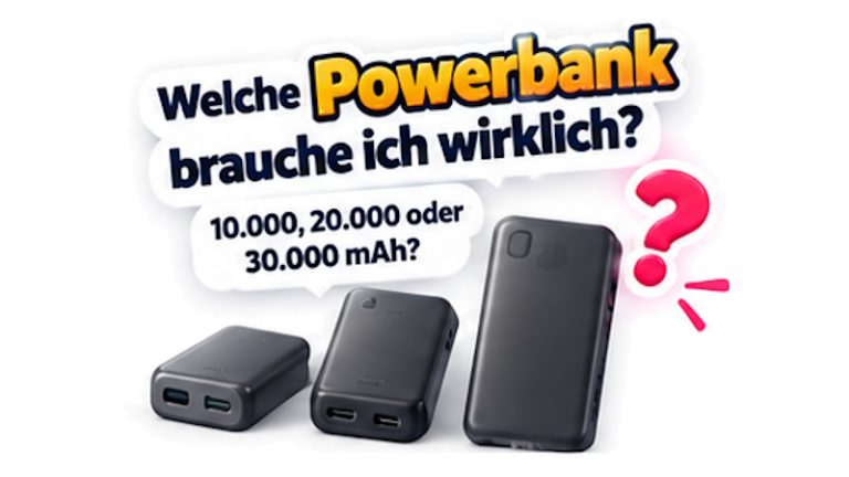 Welche Powerbank brauche ich?